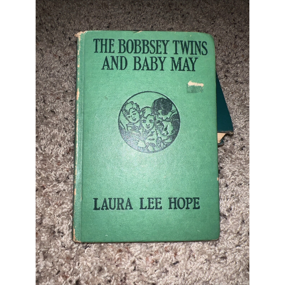 The Bobbsey Twins and Baby May LAURA LEE HOPE 1924 Book Hardcover